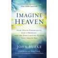 Imagine Heaven Hardcover by John Burke S4118